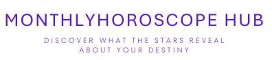 Monthly Horoscope Hub Zodiac Guide